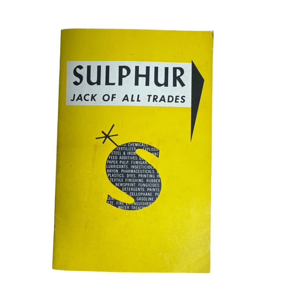 Freeport Sulphur Company Booklet 1957 Jack of All Trades New Orleans Minerals S